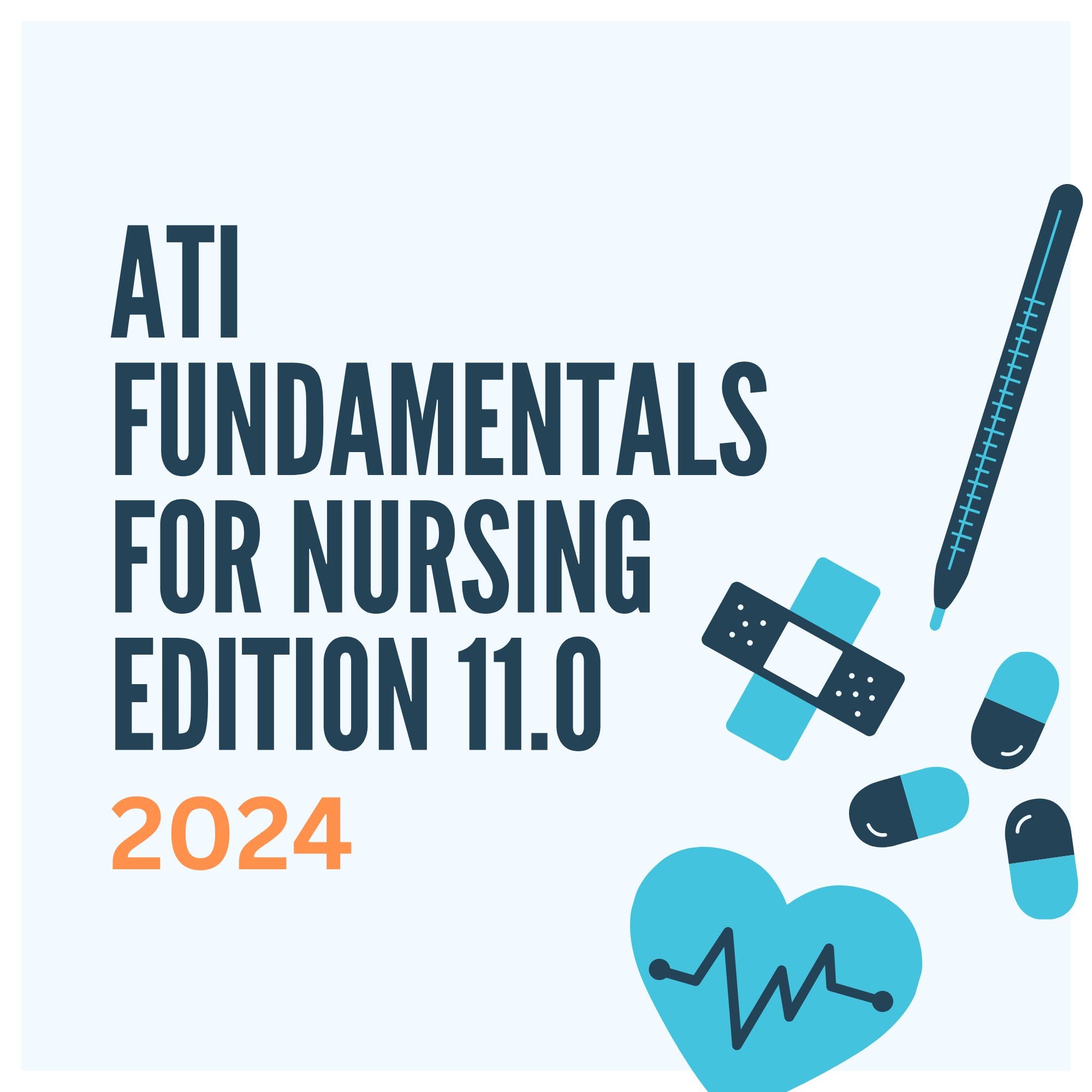 Ati Fundamentals For Nu.rsing Edition 11.0